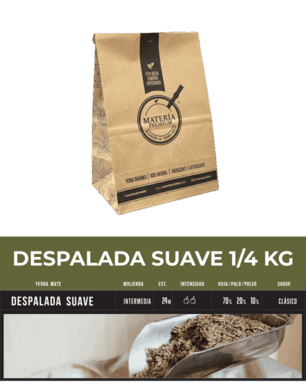 Yerba Mate Despalada Suave 1/4 kg
